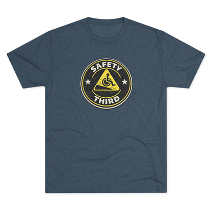 Safety Third - Unisex Tri-Blend Crew Tee