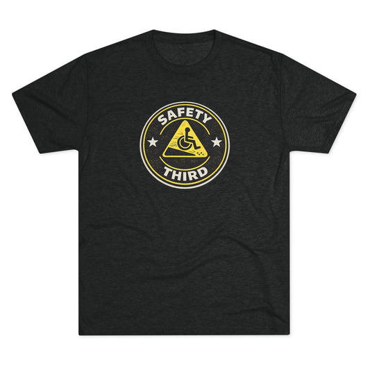 Safety Third - Unisex Tri-Blend Crew Tee